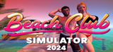 Beach Club Simulator 2024