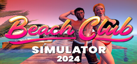 Beach Club Simulator 2024 + Garanti Beach Club Simulator 2024 + Garanti