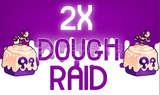 [BF]2X DOUGH RAİD HİZMETİ