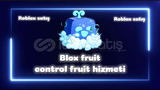 ⭐[BF] Control fruit hizmeti