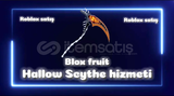 ⚡[BF] Hallow Scythe alma hizmeti