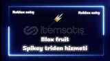 ⚡[BF] spikey Trident alma hizmeti 