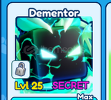 ⭐BGSI DEMENTOR [SECRET]⭐