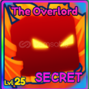 ✨BGSI SECRET THE OVERLORD✨