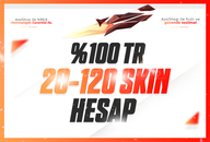 ⭐[BIÇAKLI] %100TR 20-120 SKİN GARANTİLİ RANDOM⭐