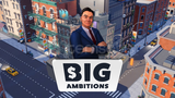 Big Ambitions