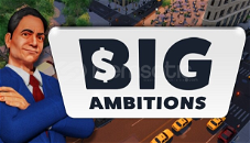Big Ambitions + GARANTİ