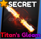 BLADE BALL SECRET TİTAN'S GLEAM