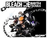 BLEACH Rebirth of Souls Ultimate Edition