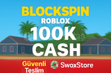 BLOCKSPIN 100K CASH – Anınnda Güvenli Teslimat!