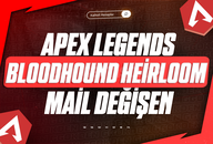 Bloodhound Heirloom + Mail Değişen