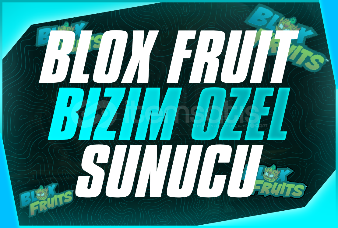 ⭐Blox Fruit Bizim Özel Sunucumuz | EN UCUZU! ⭐Blox Fruit Bizim Özel Sunucumuz | EN UCUZU!