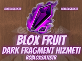 Blox Fruit Dark Fragment Hizmeti