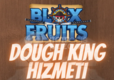 BLOX FRUİT DOUGH KİNG KESME HİZMET(EN UCUZU)