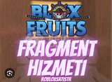 Blox fruit fragment hizmeti