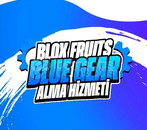 % Blox Fruit Blue Gear Alma Hizmeti %