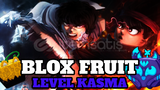 Blox Fruit Level Kasma