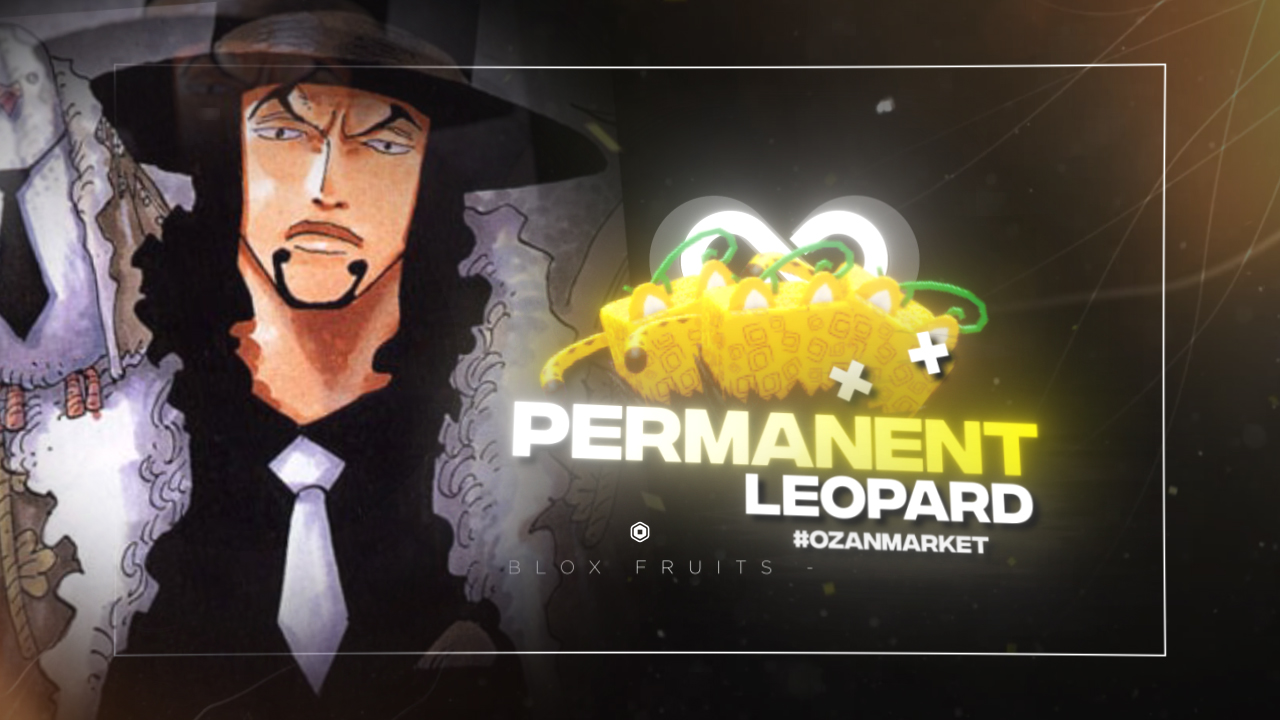 Blox Fruit / PERMANENT Leopard Meyvesi Blox Fruit / PERMANENT Leopard Meyvesi