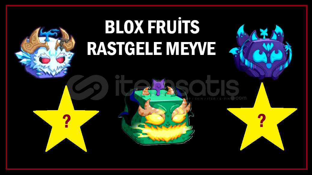 Blox Fruit Rastgele Meyve Blox Fruit Rastgele Meyve