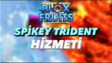 Blox Fruit Spikey Trident Hizmeti