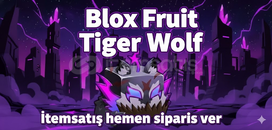 (Blox fruit) Tiger Wolf 