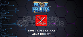 % Blox Fruit True Triple Katana Elde Edilir %