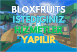 BLOX FRUİT TÜM HİZMETLER | TEMSİLİ İLAN |