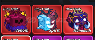 BLOX FRUİT VENOM-SPİRİT-MAMMOTH FRUİT BLOX FRUİT VENOM-SPİRİT-MAMMOTH FRUİT