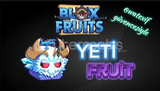 Blox Fruit Yeti Fruit
