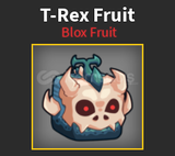 Blox fruits | T-Rex