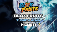 Blox Fruits / Tushita Alma Hizmeti