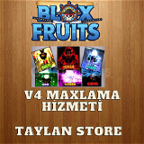 Blox Fruits V4 MAXLAMA HİZMETİ (TRİAL)
