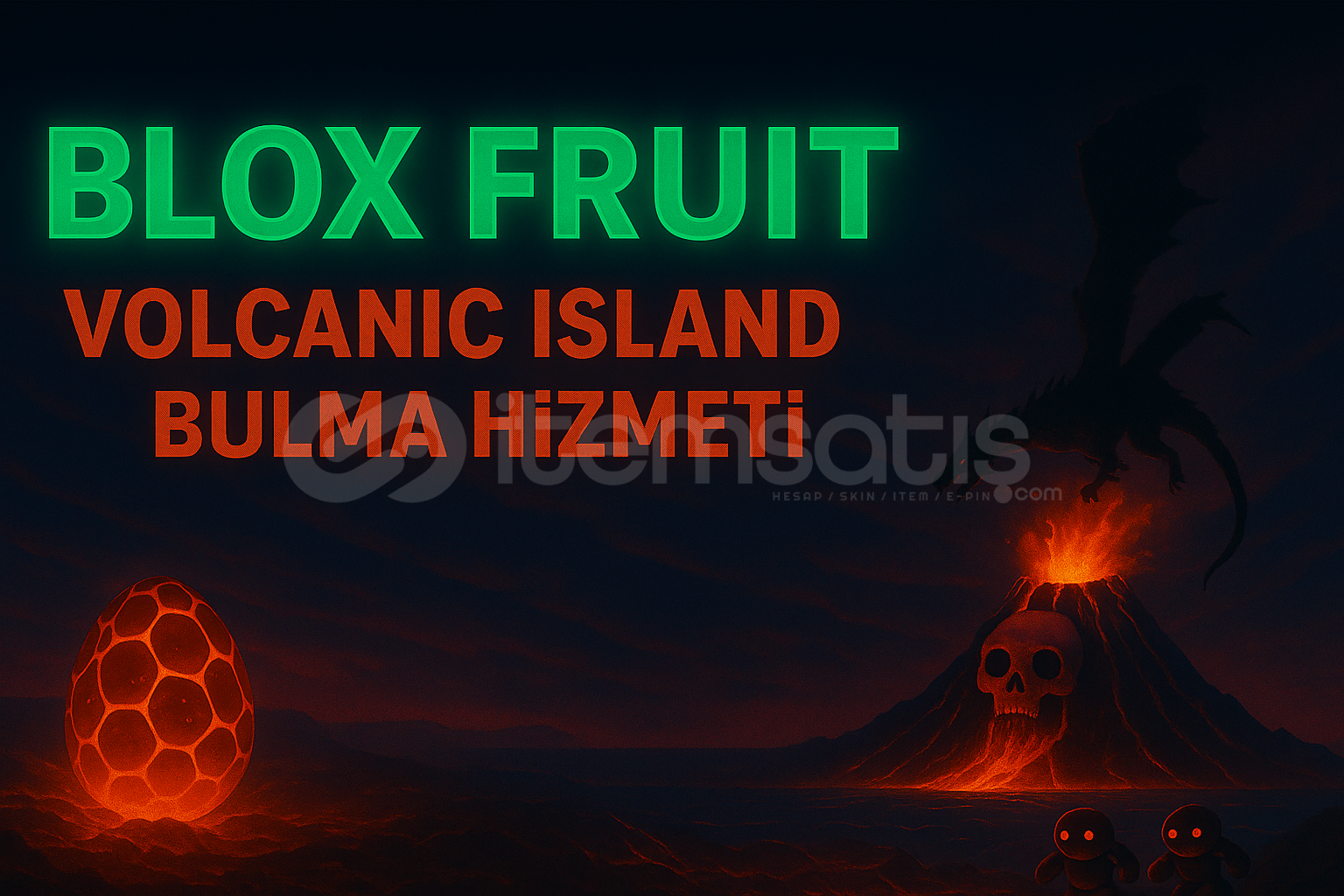 Blox Fruits | Volcanic Island Bulma Hizmeti Blox Fruits | Volcanic Island Bulma Hizmeti