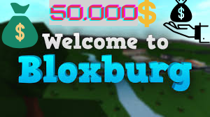 Bloxburg 50k Money 