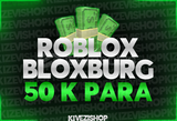 ⭐ Bloxburg 50k para ⭐