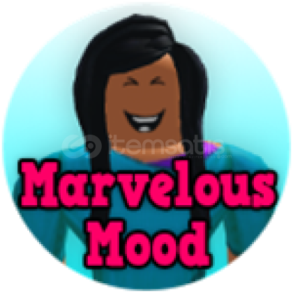 Bloxburg Marvelous Mood Bloxburg Marvelous Mood