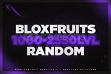 BloxFruits 1000-2550 Level | Garantili