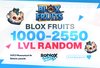 BloxFruits 1000-2550 Level | Garantili