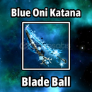 Blue Oni Katana ⭐ Blade Ball