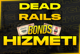⭐BOND Hizmeti | Dead Rails