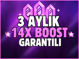 ⭐[BOTSUZ] 3 AYLIK 14x BOOST | GARANTİLİ-HIZLI✅