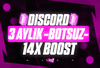 ⭐[BOTSUZ] Discord 3 Aylık 14x Boost