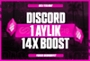 ⭐[BOTSUZ - HIZLI] Discord 1 Aylık 14x Boost ⭐