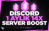 BOTSUZ TESLİM 1 AYLIK 14X SERVER BOOST ⚡ 