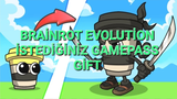 BRAİNROT EVOLUTİON İSTEDİĞİNİZ GAMEPASS | GİFT