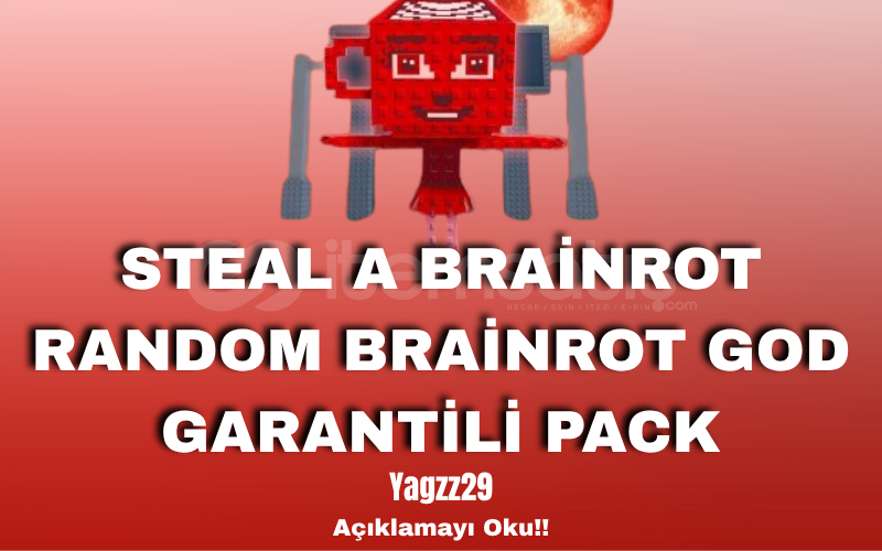BRAİNROT GOD GARANTİLİ RANDOM PACK BRAİNROT GOD GARANTİLİ RANDOM PACK