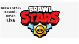 BRAWL STARS 3 EMOJİ LİNKİ + BONUS LİNK