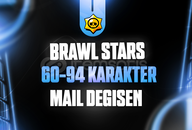 ⭐BRAWL STARS 60-94 KARAKTER MAİL DEĞİŞEN⭐