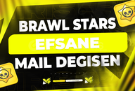 ✨BRAWL STARS EFSANE MAİL DEĞİŞEN✨