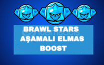 Brawl Stars Elmas Boost /Açıklamayı Oku/